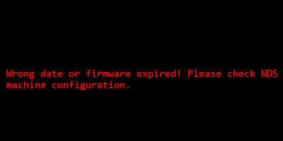 Image of the timebomb message: "Wrong date or firmware expired!"